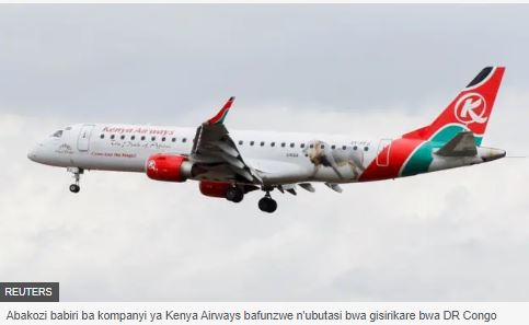 Leta ya RDC yanze kuvuga ku cyemezo cya Kenya Airways yahagaritse ingendo i Kinshasa 
