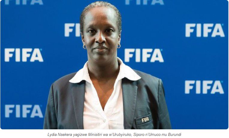 Lydia Nsekera yagizwe Minisitiri w'Urubyiruko, Siporo n'umuco mu Burundi