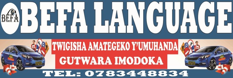  BEFA LANGUAGE SCHOOL: Ikigo kigisha indimi zigezweho, amategeko y'umuhanda no gutwara imodoka
