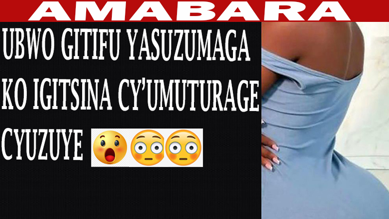 Gitifu wasuzumaga ko "Igitsina cy'Umugeni" cyuzuye! Bari mu biro n'Umugabo we